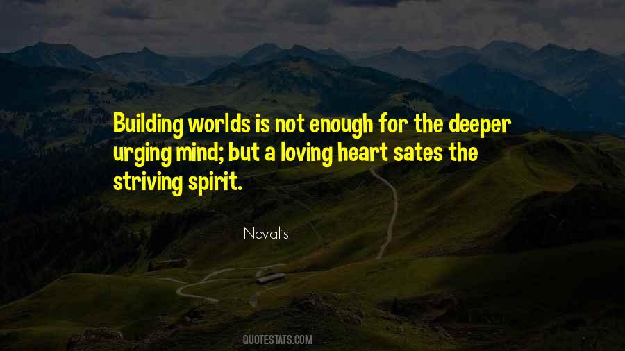 Not Loving Enough Quotes #671650