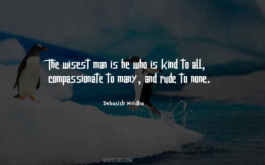 Compassionate Man Quotes #897323