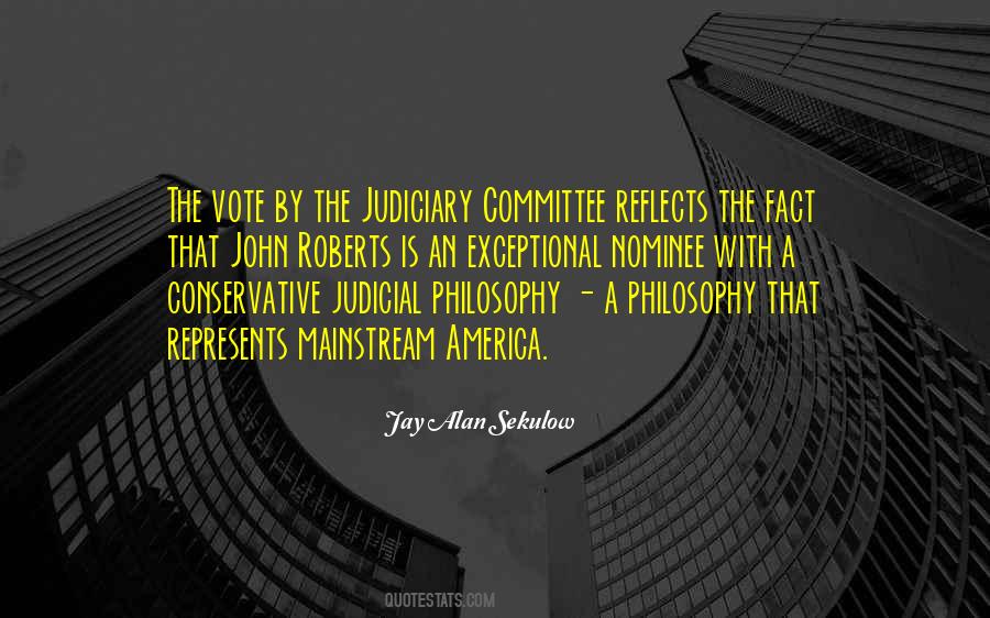Quotes About The Judiciary Committee #136799