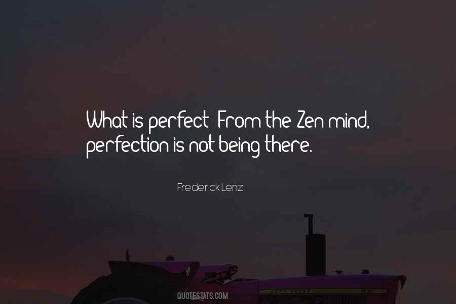 Being Zen Quotes #477072
