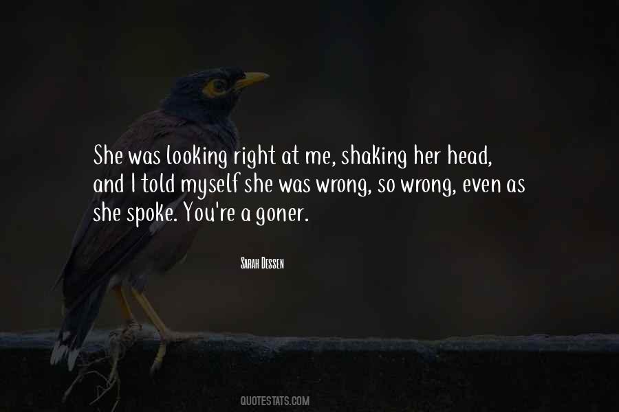 You Looking At Me Quotes #1157547