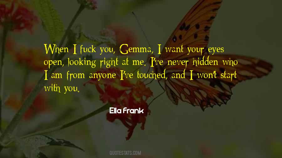 You Looking At Me Quotes #1418784