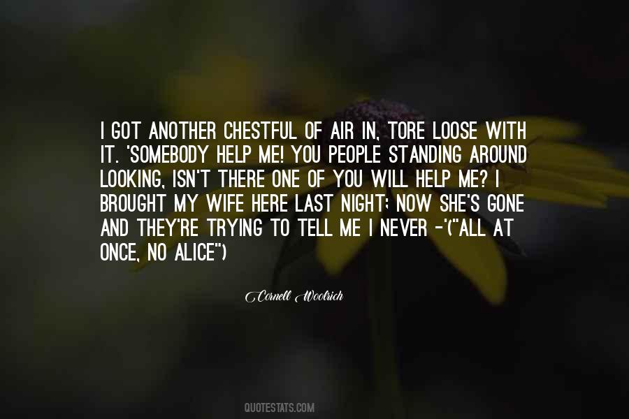 You Looking At Me Quotes #1462355