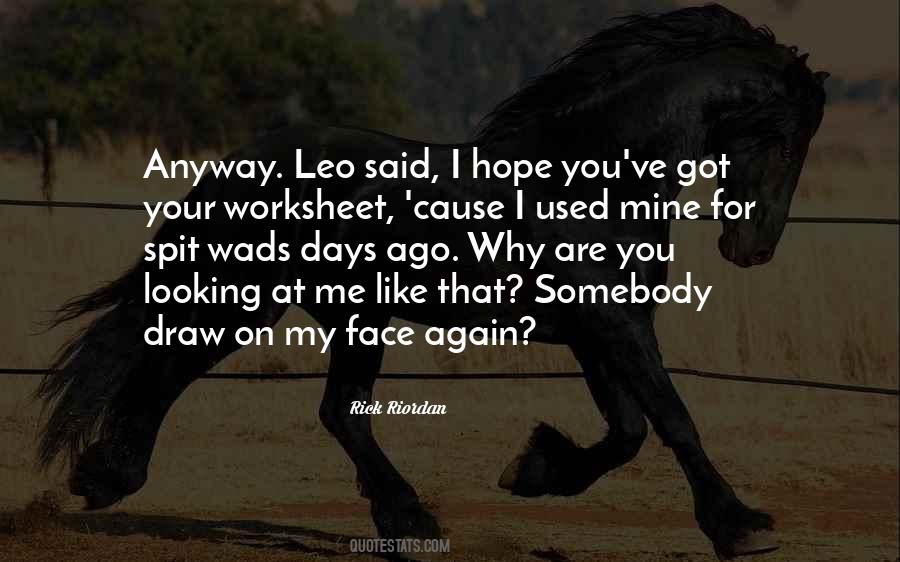 You Looking At Me Quotes #1561713