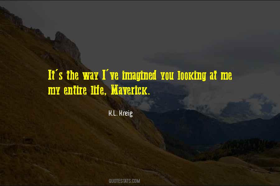You Looking At Me Quotes #198760