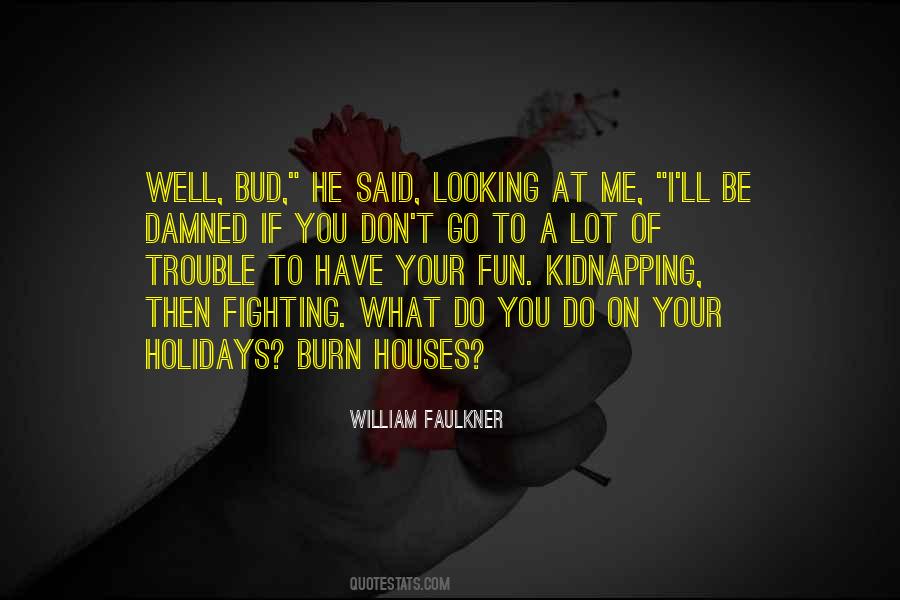 You Looking At Me Quotes #213542
