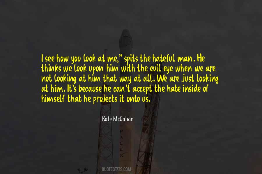 You Looking At Me Quotes #411228
