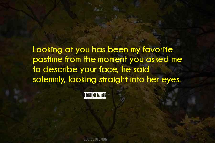 You Looking At Me Quotes #658092