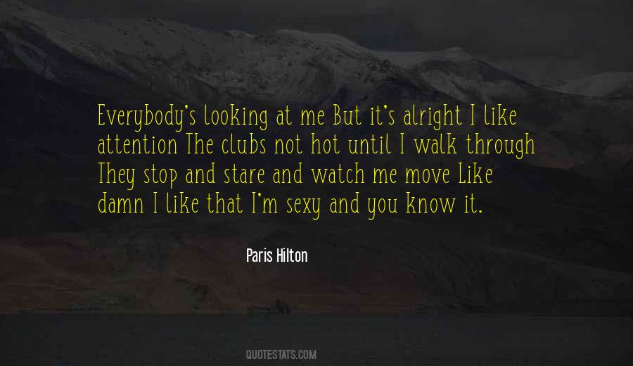 You Looking At Me Quotes #67010