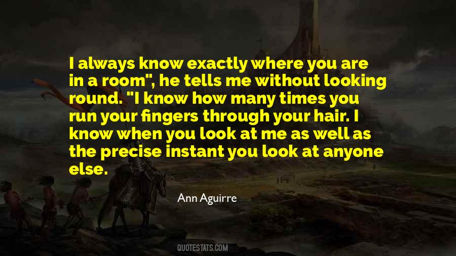 You Looking At Me Quotes #965138