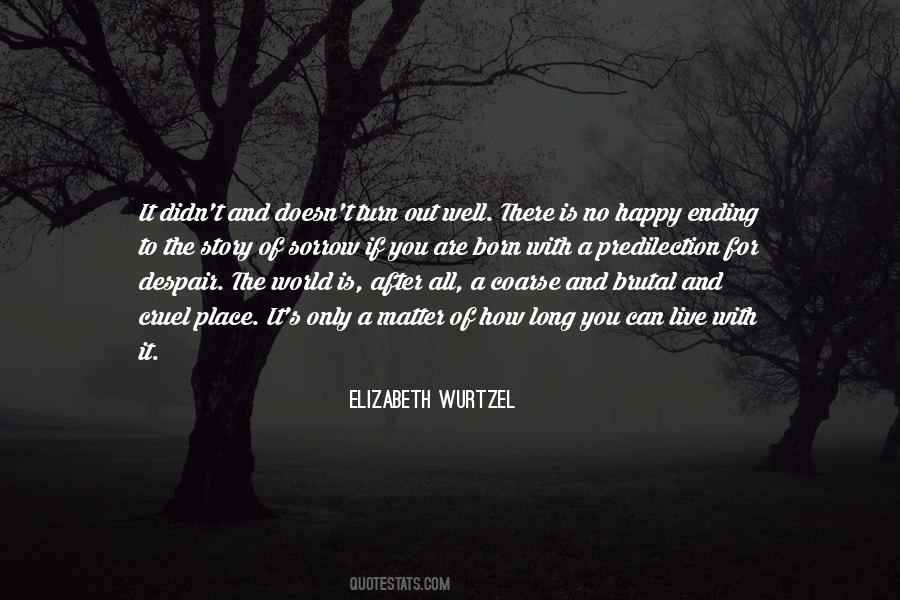 You Can Live With It Quotes #1648593