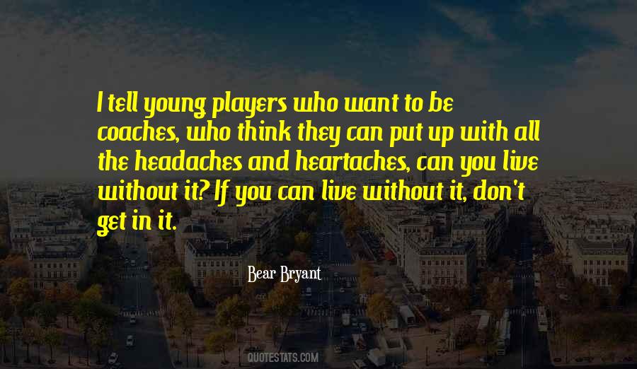 You Can Live With It Quotes #352874