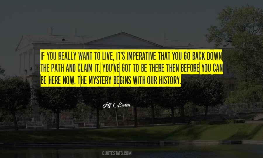 You Can Live With It Quotes #603006