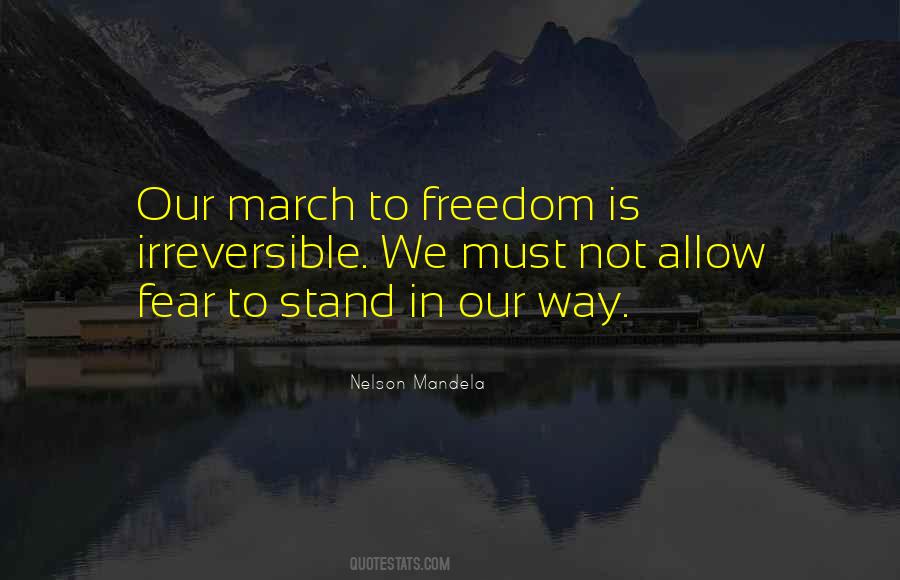 Fear Freedom Quotes #1026021