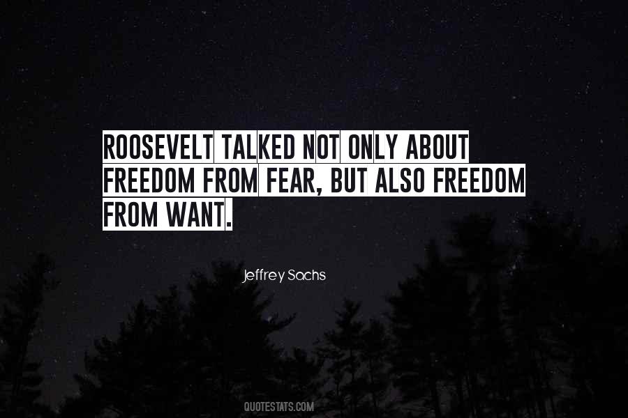 Fear Freedom Quotes #1094228