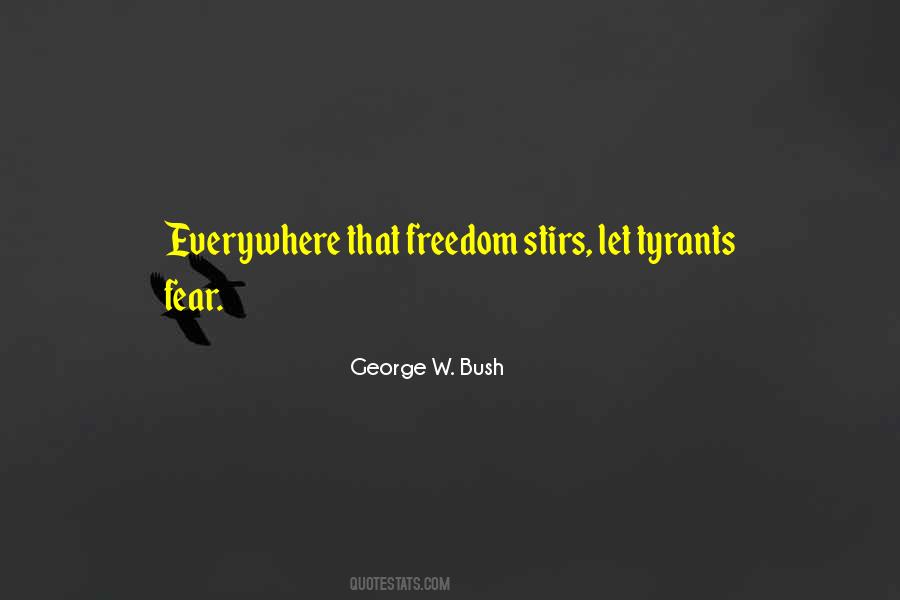 Fear Freedom Quotes #972355