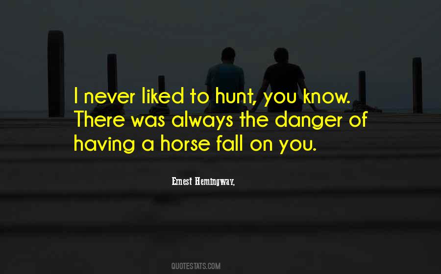 Fall Off Horse Quotes #345306