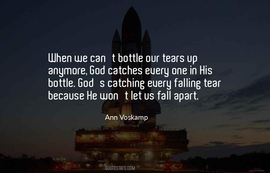 Falling Tears Quotes #1758682