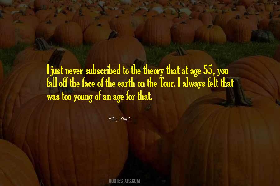 Fall Off The Face Of The Earth Quotes #1162074