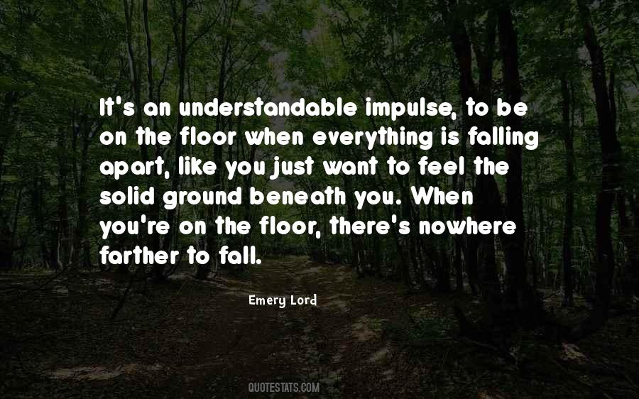 Fall On The Ground Quotes #307877