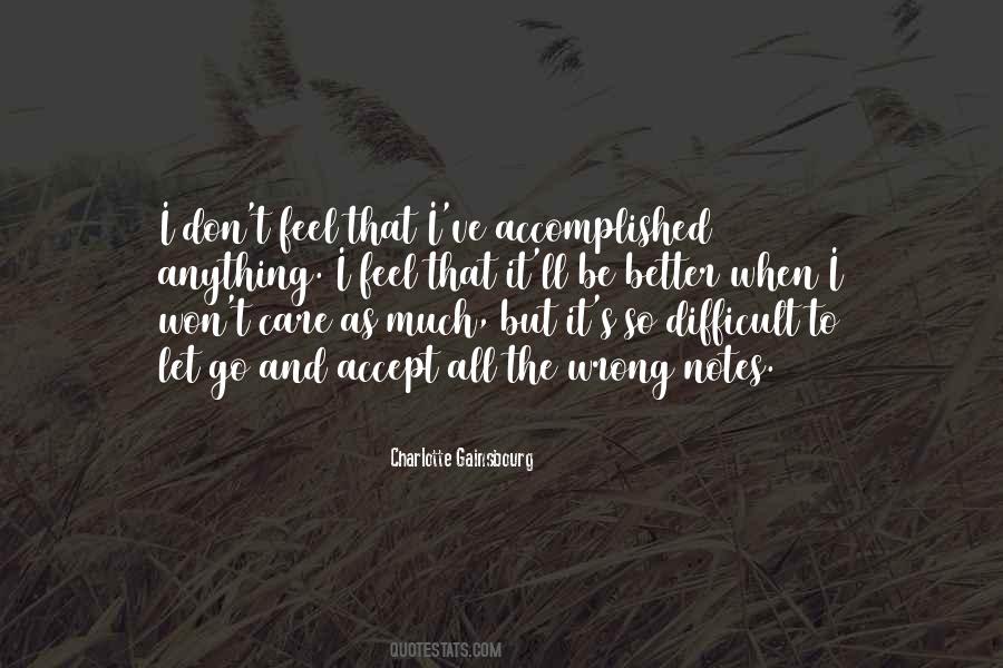 Better To Let Go Quotes #463600