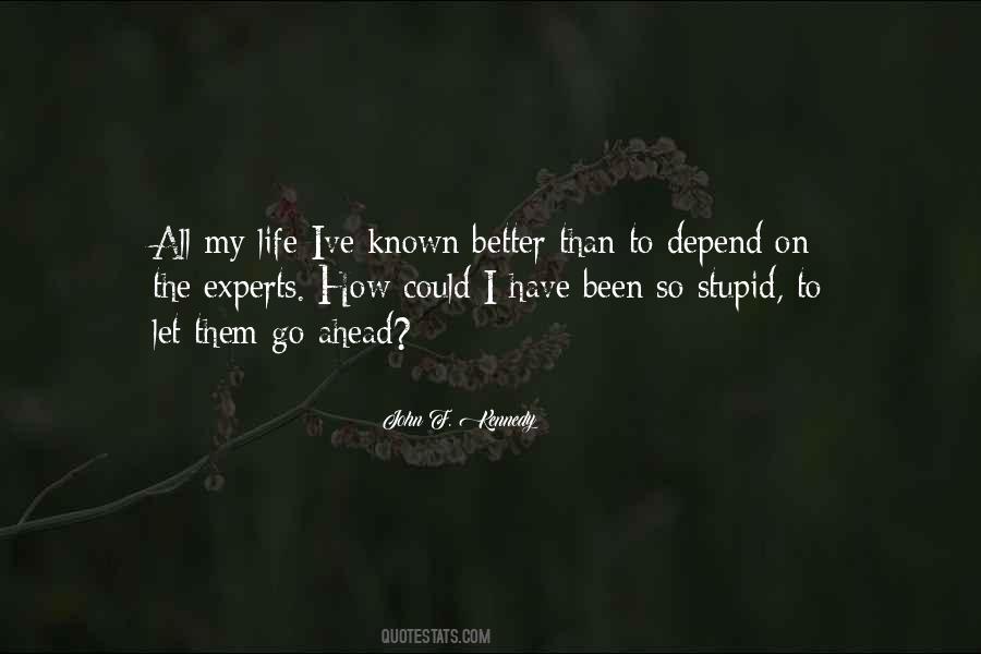 Better To Let Go Quotes #81114