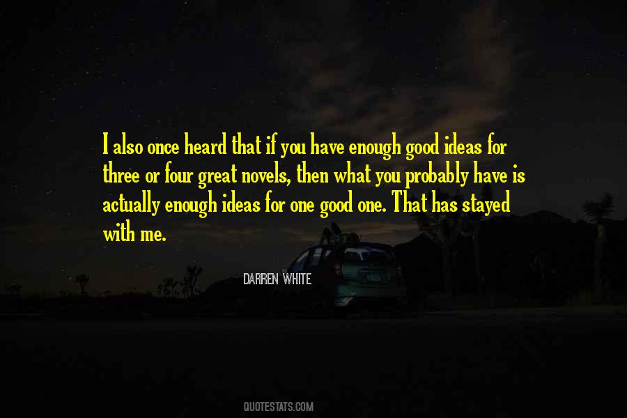 Good Is Good Enough Quotes #385584