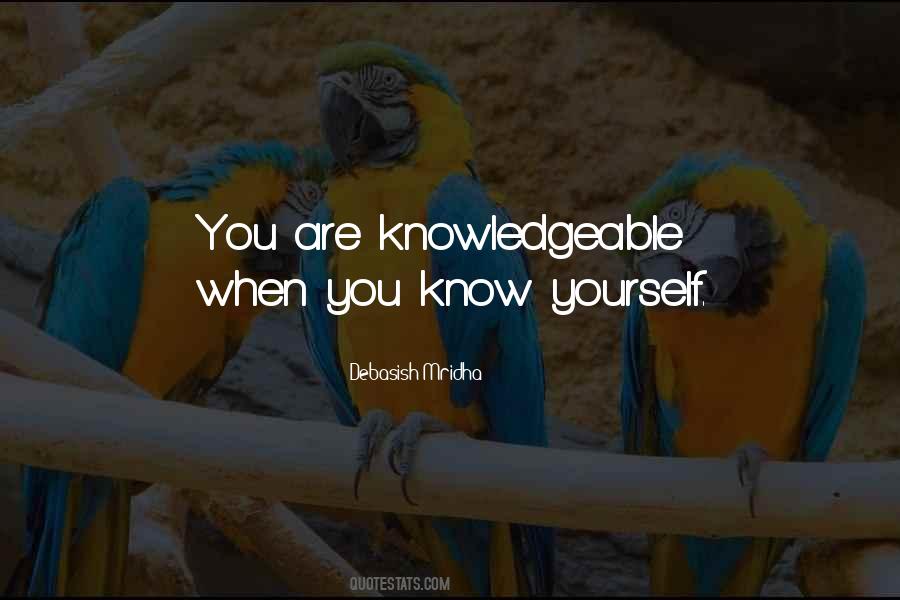When You Know Yourself Quotes #1149124