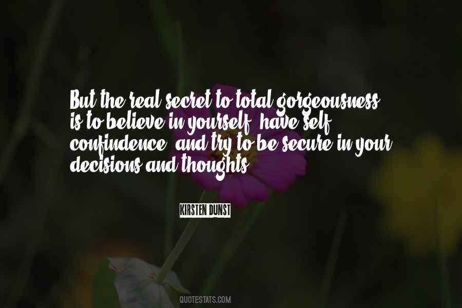 Self Secret Quotes #1009477