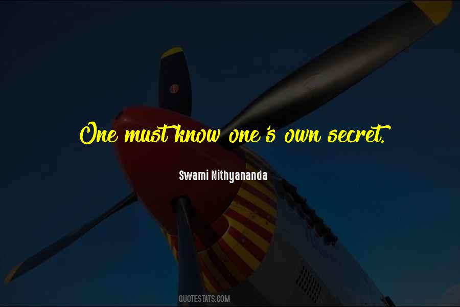 Self Secret Quotes #1158488