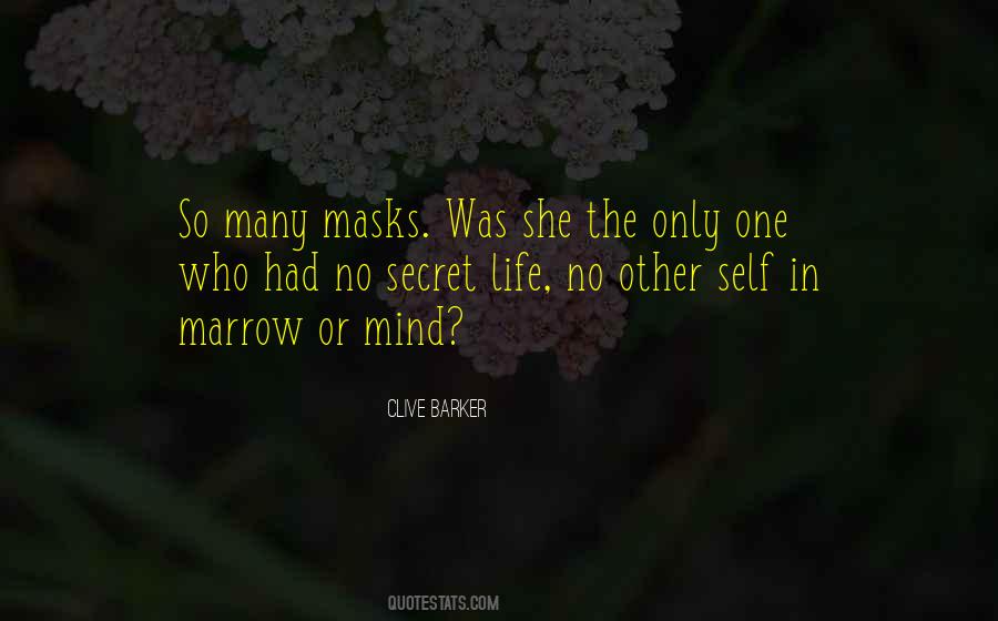 Self Secret Quotes #367736
