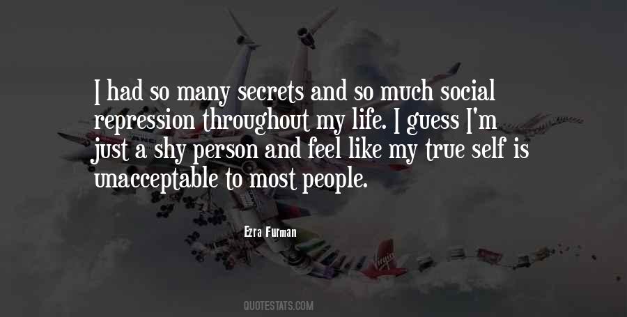 Self Secret Quotes #399079