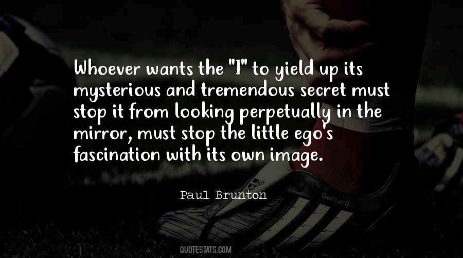 Self Secret Quotes #411859