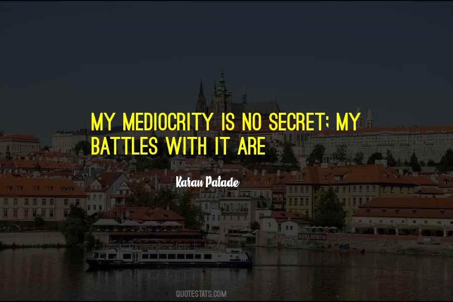 Self Secret Quotes #57986