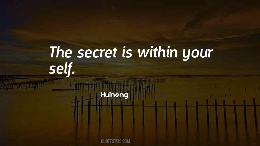 Self Secret Quotes #749655