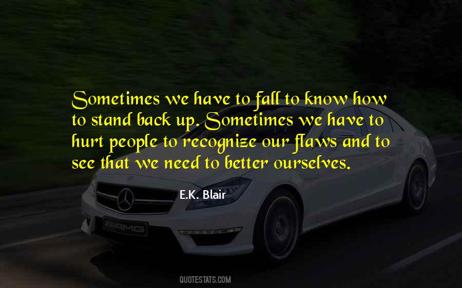 Fall Stand Up Quotes #1058452 Fall Stand Up Quotes #1058452