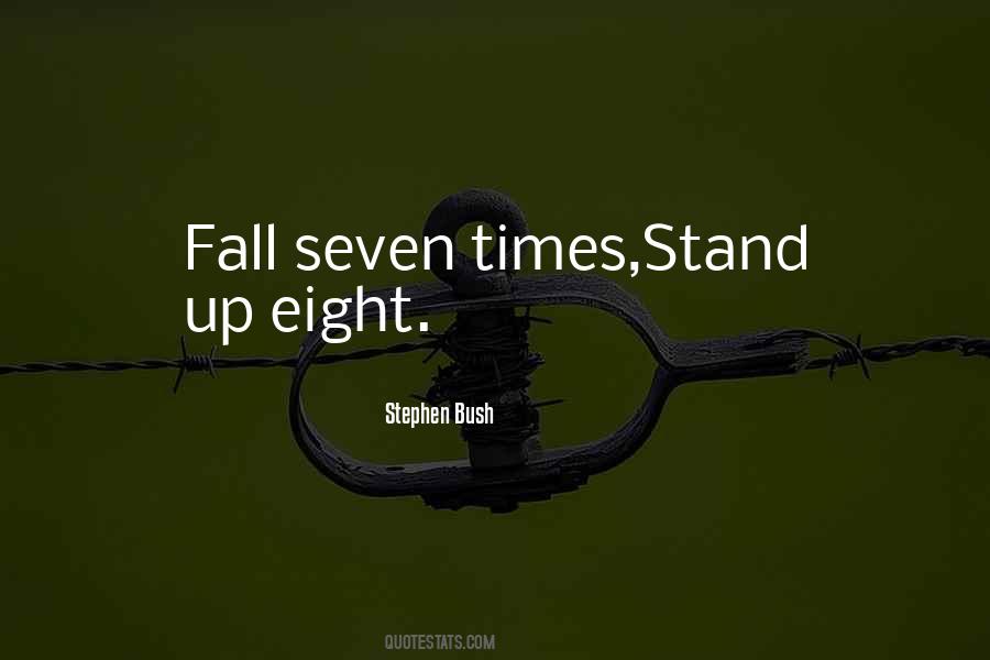 Fall Stand Up Quotes #1483137