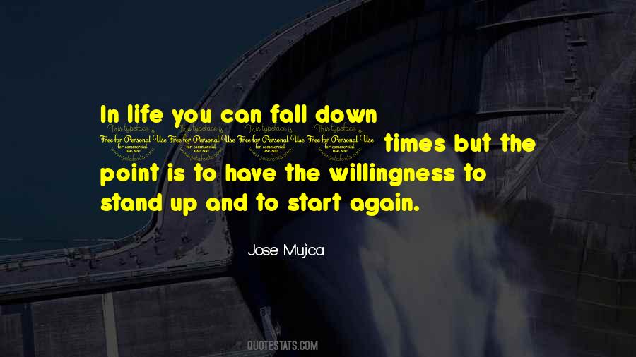 Fall Stand Up Quotes #586196 Fall Stand Up Quotes #586196