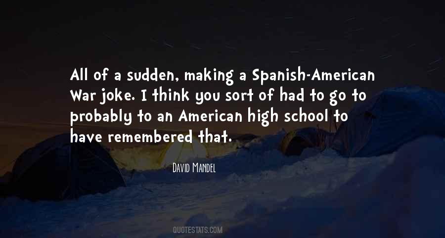 American High School Quotes #1416009