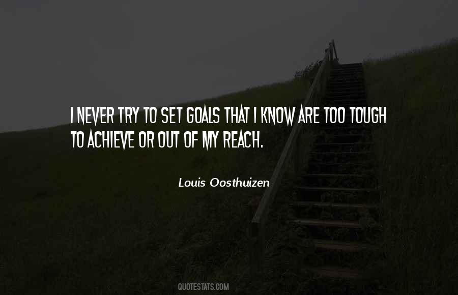 Achieve My Goals Quotes #1317182