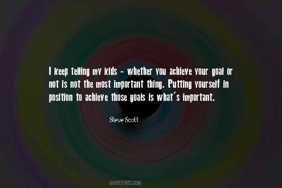 Achieve My Goals Quotes #488090