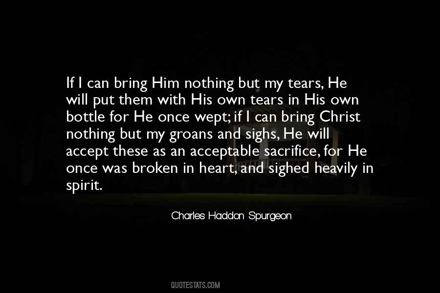 Sacrifice For Him Quotes #1836891