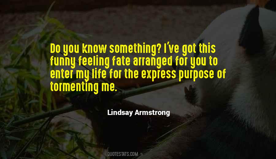 I Know My Fate Quotes #1150549