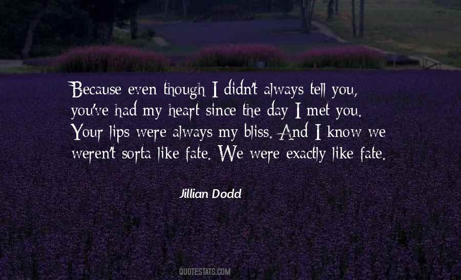I Know My Fate Quotes #1176742