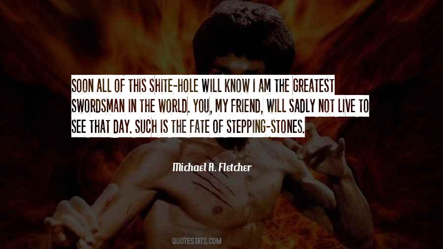 I Know My Fate Quotes #1683394