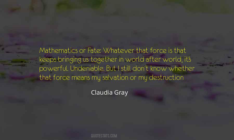 I Know My Fate Quotes #1773173