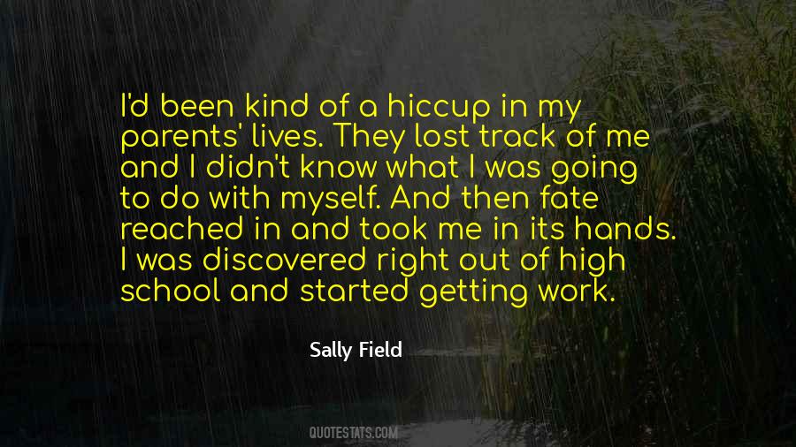 I Know My Fate Quotes #739869