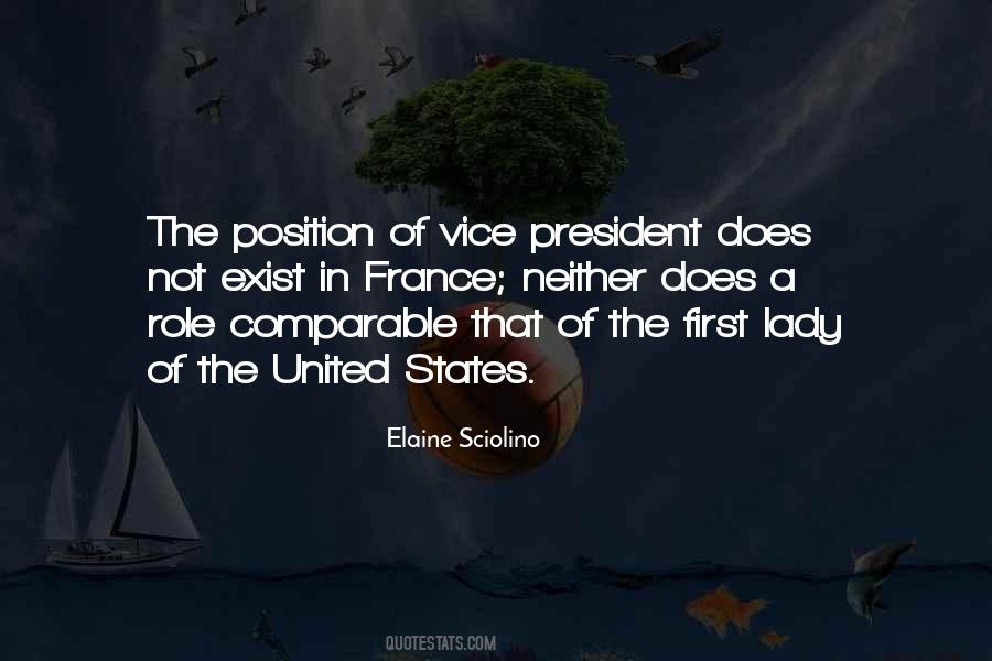 Quotes About The Vice President #318140