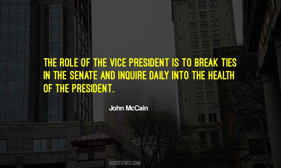 Quotes About The Vice President #413995