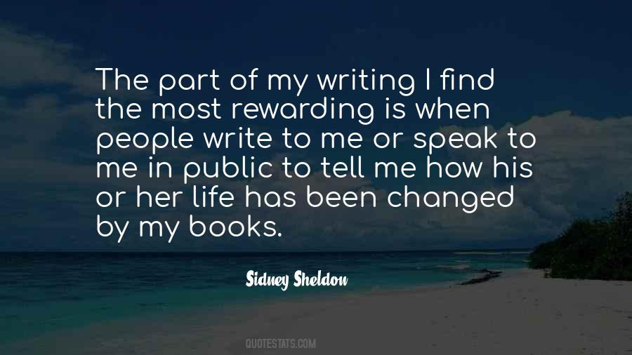 Quotes About How Life Has Changed #770822